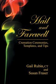 Hail and Farewell, Rubin Gail