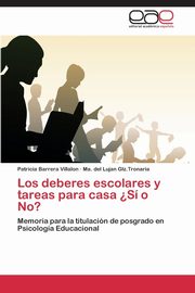 ksiazka tytu: Los deberes escolares y tareas para casa ?S o No? autor: BARRERA VILLALON PATRICIA