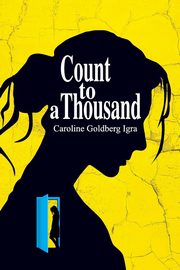 Count to a Thousand, Igra Caroline Goldberg