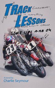 Track Lessons, Seymour Charlie