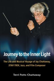 Journey to the Inner Light, Potts-Chattaway Terri