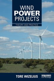 Wind Power Projects, Wizelius Tore