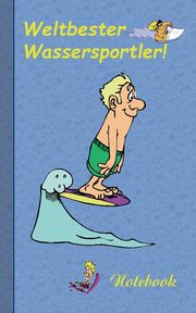 Weltbester Wassersportler, Taane Theo von