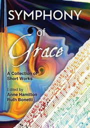 Symphony of Grace, Hamilton Anne