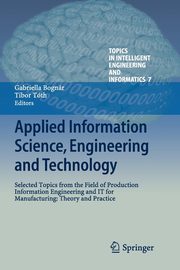 Applied Information Science, Engineering and Technology, 