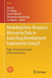 Modeling Dose-Response Microarray Data in Early Drug Development Experiments Using R, 