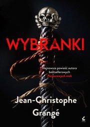Wybranki, Grange Jean-Christophe
