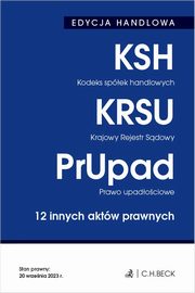 Kodeks spek handlowych Krajowy Rejestr Sdowy Prawo upadociowe 12 innych aktw prawnych, 