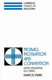 Morals, Motivation, and Convention, Snare Francis