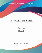 Peeps At Many Lands, Omond George W. T.