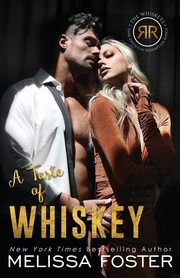 A Taste of Whiskey, Foster Melissa