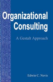 Organizational Consulting, Nevis Edwin C.