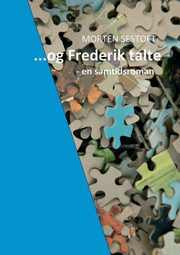 ...og Frederik talte, Sestoft Morten