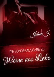 Weine aus Liebe, J. Jaliah