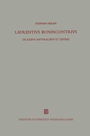 Lavrentivs Bonincontrivs Miniatensis, Miniatensis Laurentius Bonincontrius