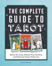 The Complete Guide to Tarot, Marino Dawn