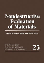 Nondestructive Evaluation of Materials, Weiss Volker