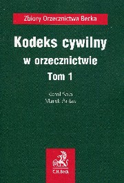 ksiazka tytu: Kodeks cywilny w orzecznictwie Tom 1 autor: Sala Karol, Antas Marek