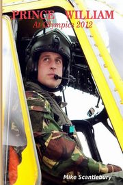 Prince William, Scantlebury Mike