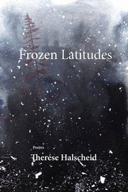 Frozen Latitudes, Halscheid Therese