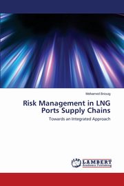 Risk Management in LNG Ports Supply Chains, Briouig Mohamed