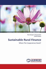 Sustainable Rural Finance, Dayanandan Ramalingam