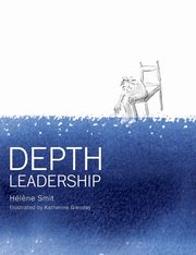 Depth Leadership, Smit Helene