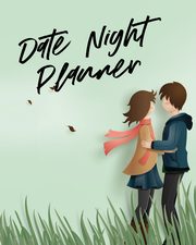 Date Night Planner, Larson Patricia