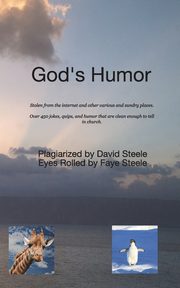 God's Humor, Steele David