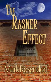 The Rasner Effect, Rosendorf Mark