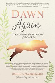 Dawn Again, Markegard Doniga