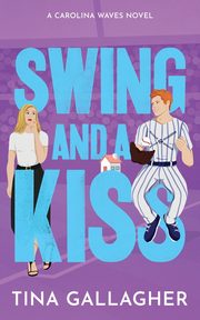 Swing and a Kiss, Gallagher Tina