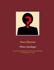 Photo-Astrologie, Eilenstein Harry