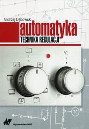Automatyka Technika regulacji, Dbowski Andrzej