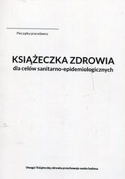 Ksieczka zdrowia do celw sanitarno-epidemiologicznych, 