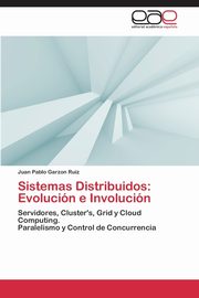 Sistemas Distribuidos, Garzon Ruiz Juan Pablo