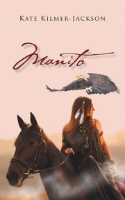 Manito, Kate Kilmer-Jackson