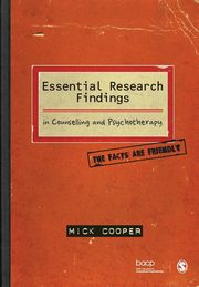 Essential Research Findings in Counselling and Psychotherapy, Cooper Mick