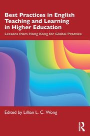 Best Practices in English Teaching and Learning in Higher Education, 