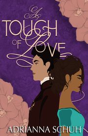 A Touch of Love, Schuh Adrianna