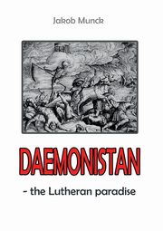 Daemonistan, Munck Jakob