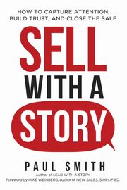 Sell with a Story, Smith Paul