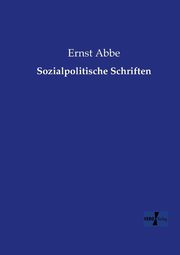 Sozialpolitische Schriften, Abbe Ernst