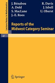 Reports of the Midwest Category Seminar I, Benabou J