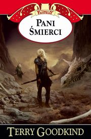 ksiazka tytu: Kroniki Nicci Tom 1 Pani mierci autor: Goodkind Terry