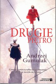 ksiazka tytu: Drugie pitro autor: Gumulak Andrzej