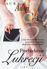 ksiazka tytu: Przebudzenie Lukrecji autor: Adori Laura