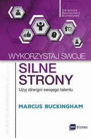 Wykorzystaj swoje silne strony, Buckingham Marcus