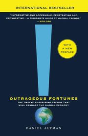 Outrageous Fortunes, Altman Daniel
