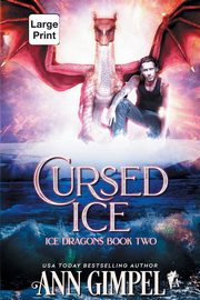 Cursed Ice, Gimpel Ann